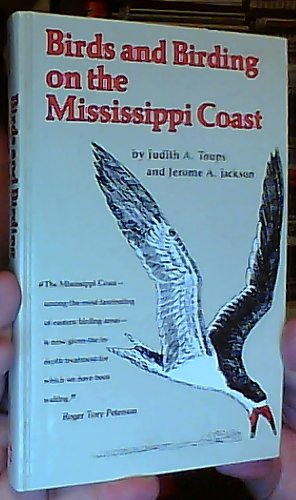 Imagen de archivo de Birds and Birding on the Mississippi Coast a la venta por ThriftBooks-Dallas