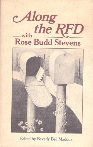 9780878053179: Along the RFD with Rose Budd Stevens