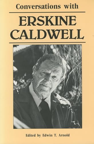 Beispielbild fr Conversations with Erskine Caldwell zum Verkauf von Better World Books