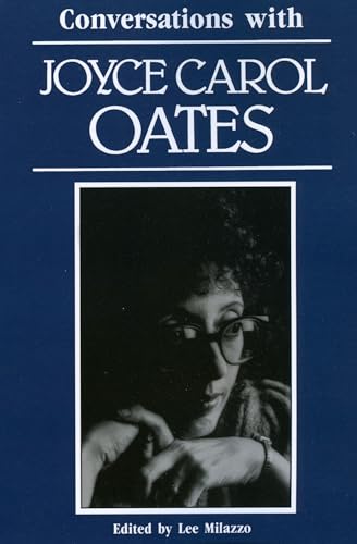 Imagen de archivo de CONVERSATIONS WITH JOYCE CAROL OATES a la venta por Zane W. Gray, BOOKSELLERS