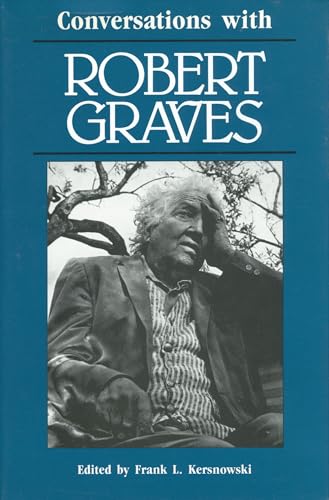 Stock image for Conversations with ROBERT GRAVES (Literary Conversations Series) for sale by SecondSale