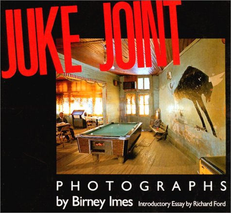9780878054374: Juke Joint: Photographs (Author and Artist Series)