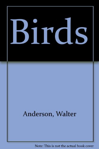 Birds (9780878054602) by Anderson, Walter