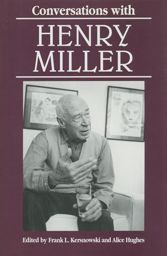 Imagen de archivo de Conversations with Henry Miller (Literary Conversations Series) a la venta por Books From California