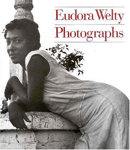 Beispielbild fr Eudora Welty: Photographs zum Verkauf von Books of the Smoky Mountains