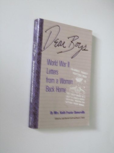 9780878055401: Dear Boys: World War II Letters from a Woman Back Home