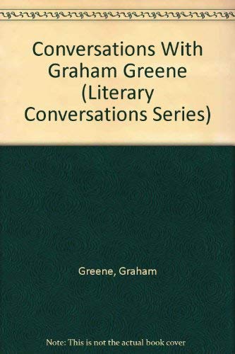 9780878055494: Conversations With Graham Greene (Literary Conversations Series)