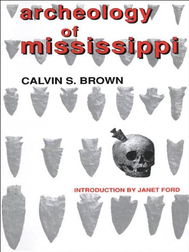 Stock image for Archeology of Mississippi. for sale by N. Fagin Books