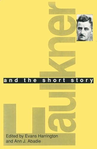 Faulkner and the Short Story: Faulkner and Yoknapatawpha, 1990