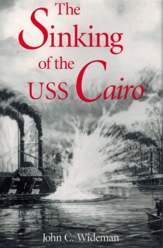 The Sinking of the USS Cairo