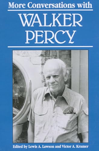 Stock image for More Conversations with Walker Percy (Literary Conversations) for sale by Wonder Book