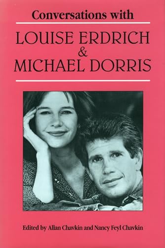 Conversations with Louise Erdrich and Michael Dorris (Literary Conversations)