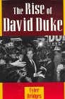 Imagen de archivo de The Rise of David Duke a la venta por Ergodebooks