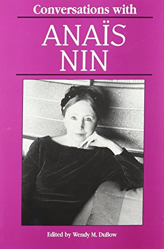 Stock image for Conversations with Anaïs Nin (Literary Conversations) for sale by Thylacine Books