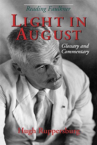 9780878057320: Reading Faulkner: Light in August : Glossary and Commentary