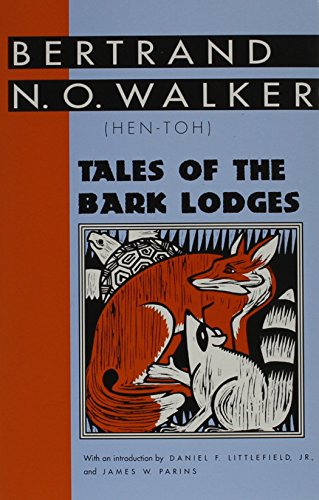 Imagen de archivo de Tales of the Bark Lodges a la venta por Granada Bookstore,            IOBA