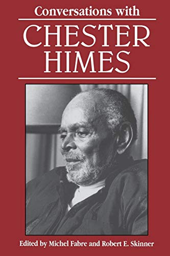 Stock image for Conversations With Chester Himes (Literary Conversations Series) for sale by Revaluation Books