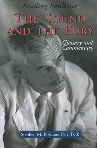 Beispielbild fr Reading Faulkner: The Sound and the Fury (Reading Faulkner Series) zum Verkauf von HPB-Diamond