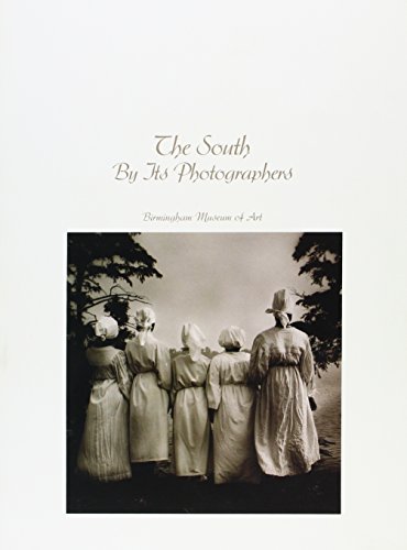 Beispielbild fr The South By Its Photographers zum Verkauf von Books From California