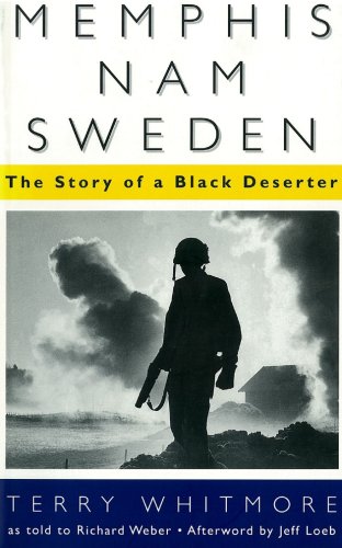 Imagen de archivo de Memphis-Nam-Sweden: The Story of a Black Deserter a la venta por Books of the Smoky Mountains