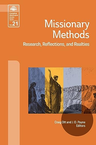 9780878080434: Missionary Methods: Research, Reflections, and Realities (Evangelical Missiological Society)