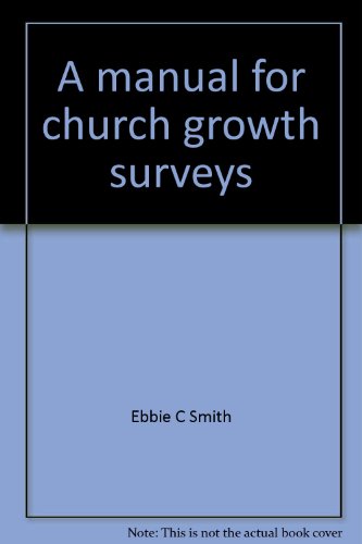 Stock image for A Manual for Church Growth Surveys for sale by a2zbooks