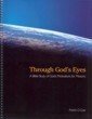 Beispielbild fr Title: Through Gods Eyes A Bible Study of Gods Motivation zum Verkauf von WorldofBooks