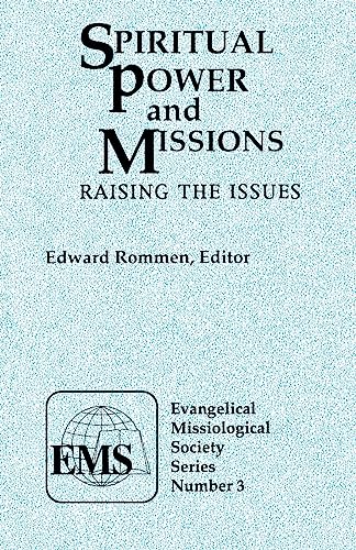 Imagen de archivo de Spiritual Power And Missions: Raising the Issues a la venta por Indiana Book Company