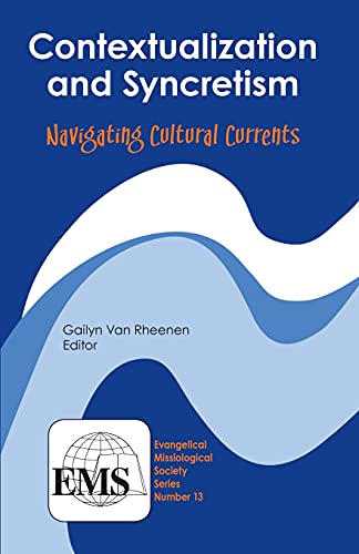 Stock image for Contextualization & Syncretism: Navigating Cultural Currents for sale by ThriftBooks-Atlanta