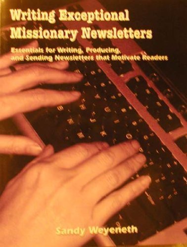 Stock image for Writing Exceptional Missionary Newsletter for sale by Once Upon A Time Books