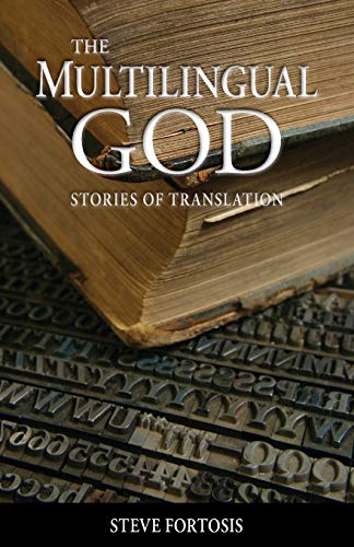 Stock image for The Multilingual God: Stories of Translation for sale by Revaluation Books