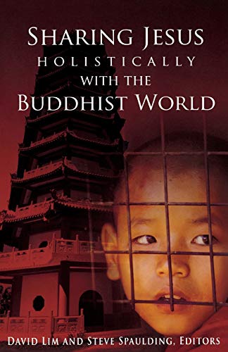 Stock image for Sharing Jesus Holistically With The Buddhist World (SEANET) for sale by BooksRun