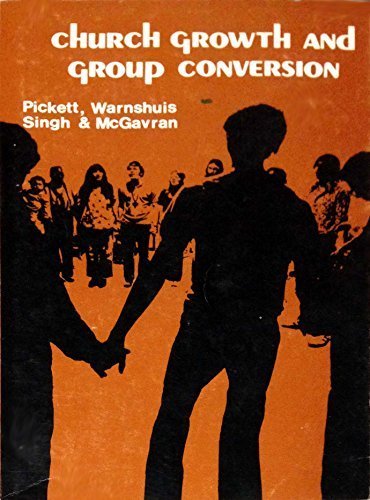 Beispielbild fr Church Growth and Group Conversion, zum Verkauf von ThriftBooks-Atlanta
