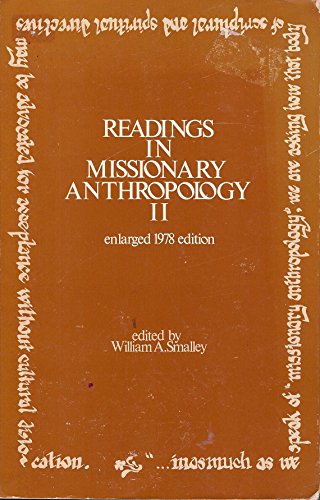 Stock image for Readings in Missionary Anthropology II for sale by Better World Books