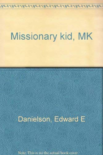 Beispielbild fr Missionary Kid, MK zum Verkauf von Better World Books