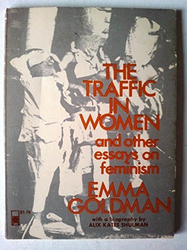 Beispielbild fr The Traffic in Women and Other Essays on Feminism zum Verkauf von Dan A. Domike