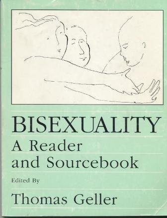Stock image for Bisexuality : A Reader and Sourcebook for sale by Better World Books: West