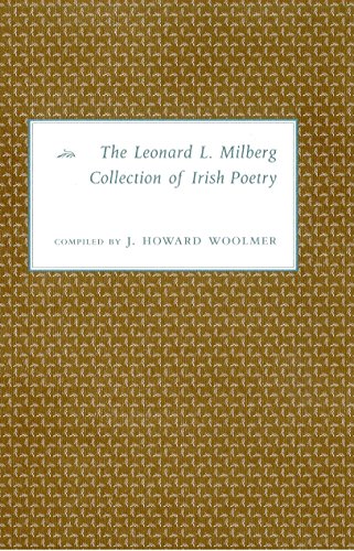Beispielbild fr The Leonard L. Milberg Collection of Irish Poetry zum Verkauf von Daedalus Books