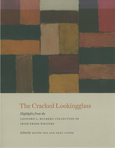 Stock image for THE CRACKED LOOKINGGLASS Highlights from the Leonard L Milberg Collection of Irish Prose Writers for sale by Zane W. Gray, BOOKSELLERS