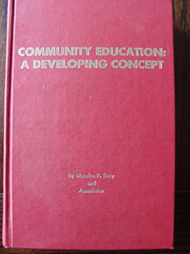 9780878120673: Community education: A developing concept