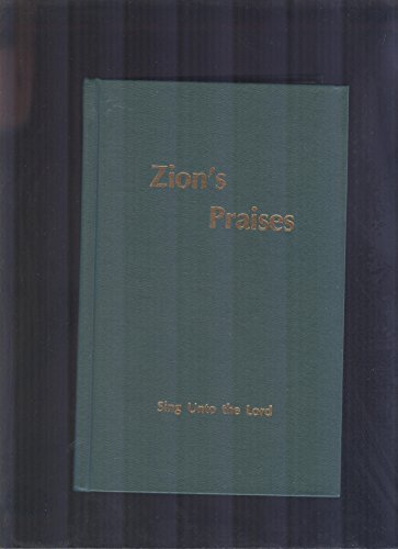 Imagen de archivo de ZION'S PRAISES --1997 publication. a la venta por Booksavers of Virginia