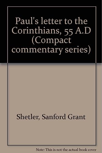 9780878135035: Paul's letter to the Corinthians, 55 A.D (Compact commentary series)