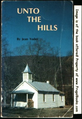 Stock image for Unto the Hills for sale by Better World Books