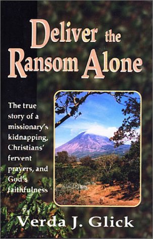 Stock image for Deliver the Ransom Alone for sale by ThriftBooks-Dallas