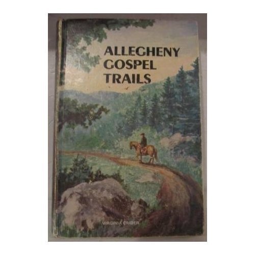 Imagen de archivo de Allegheny Gospel Trails a la venta por Wonder Book