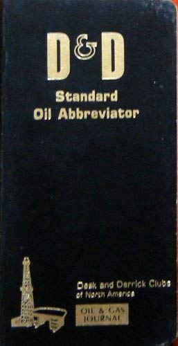 Stock image for D & D standard oil abbreviator for sale by Ergodebooks