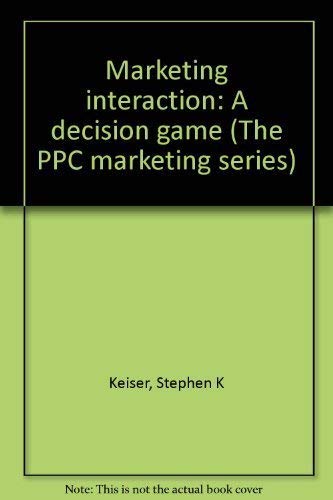 Stock image for Marketing Interaction: A Decision Game for sale by Sessions Book Sales