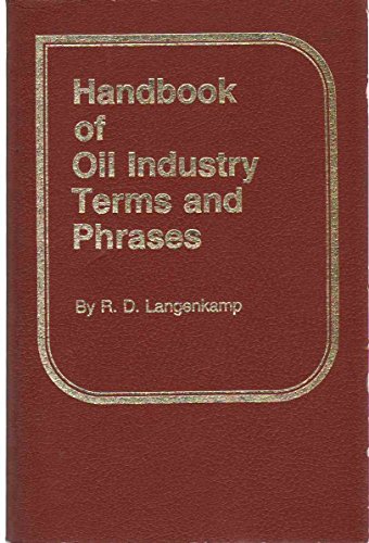 Handbook of Oil Industry Terms and Phrases