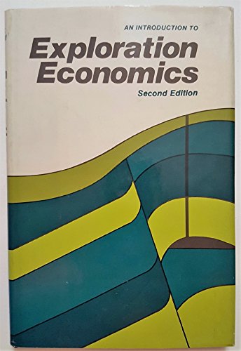 Beispielbild fr Introduction to Exploration Economics Second Edition zum Verkauf von Craig Hokenson Bookseller