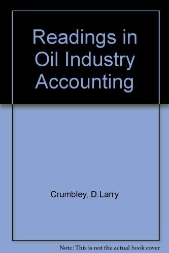 Imagen de archivo de Readings in oil industry accounting a la venta por HPB-Red